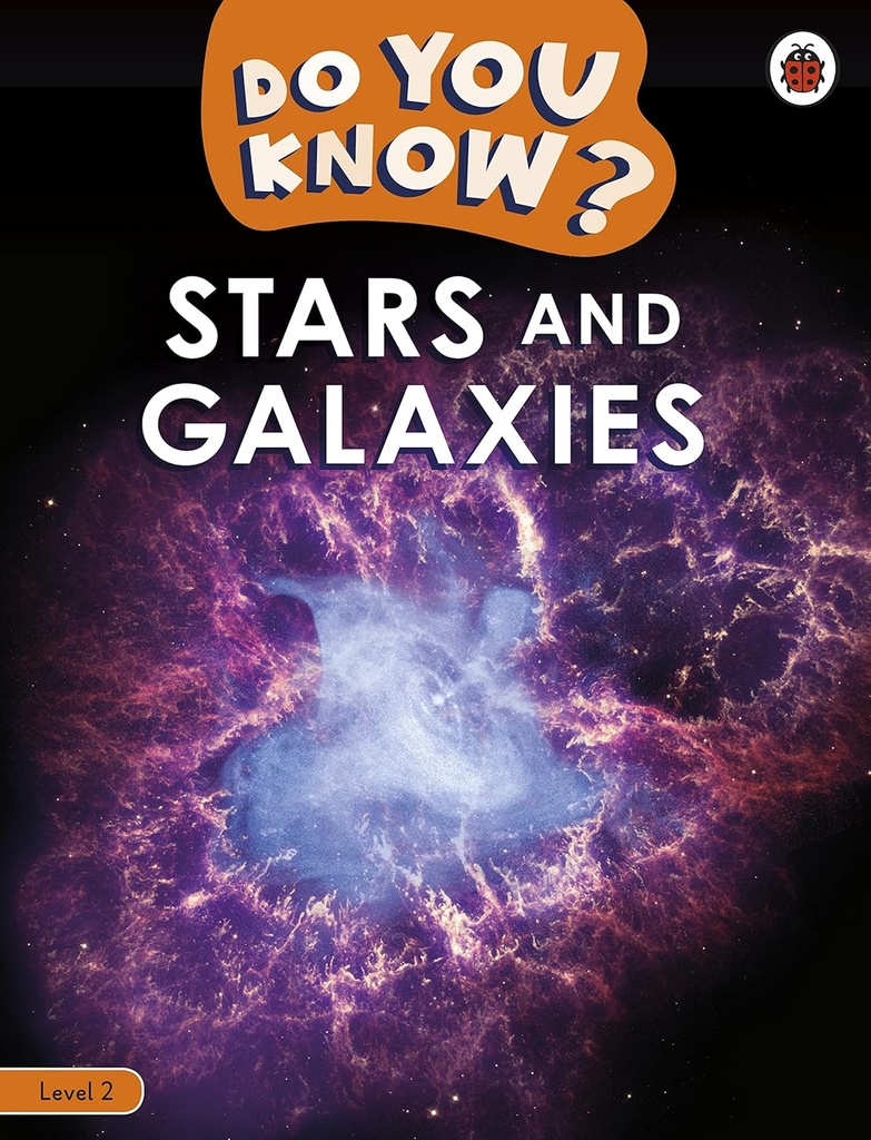 DO YOU KNOW? STARS & GALAXIES LEVEL 2