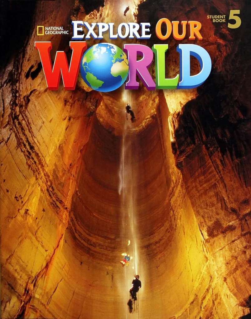 EXPLORE OUR WORLD - STUDENT'S BOOK - 5