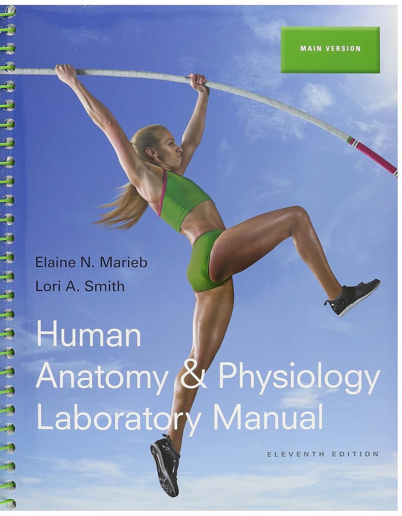 HUMAN ANATOMY & PHYSIOLOGY LABORATORY MANUAL