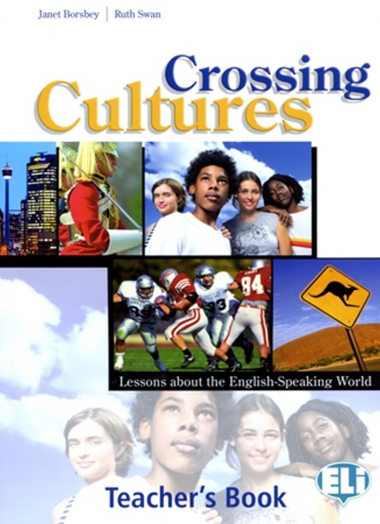 CROSSING CULTURES TEACHER'S GUIDE