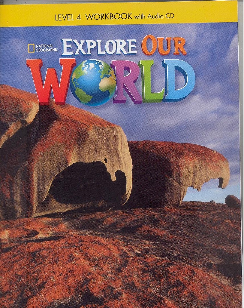 EXPLORE OUR WORLD 4 WBK+CD (US ED)