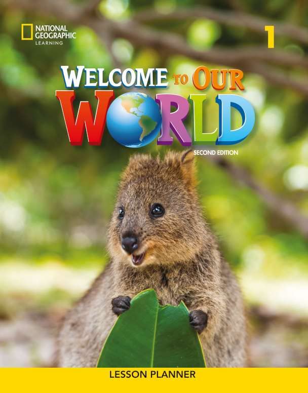 WELCOME TO OUR WORLD 1 LESSON PLANNER (BR 2ND ED)