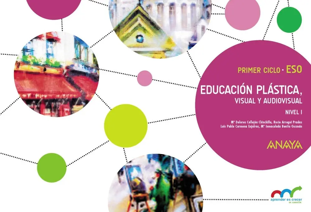 CUADERNO EDUCACION PLASTICA Y VISUAL 1° ESO (APRENDER ES CRECER)