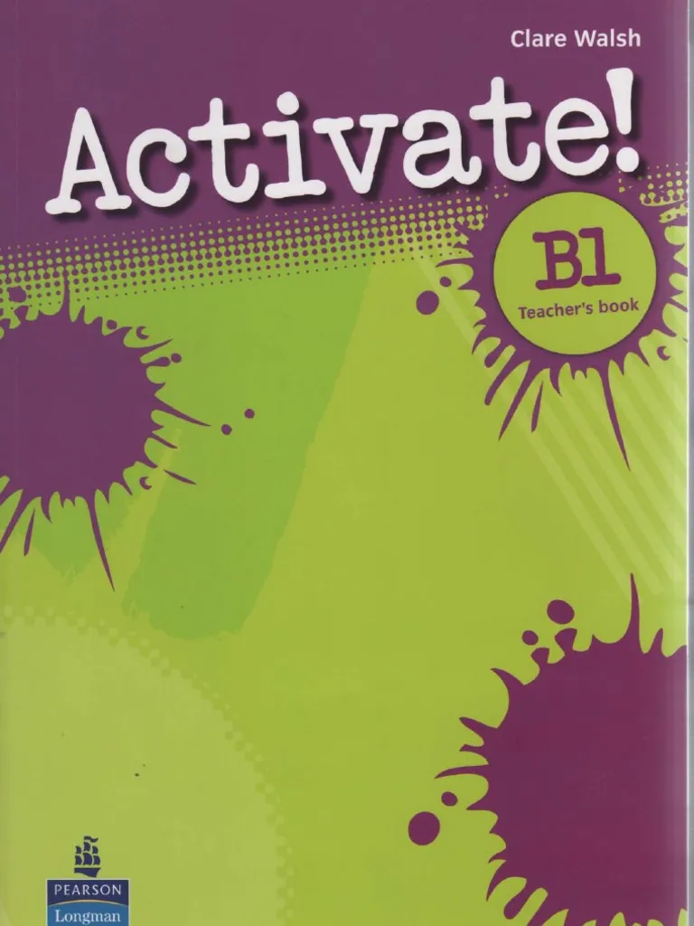ACTIVATE! B1 TEACHER'S BOOK