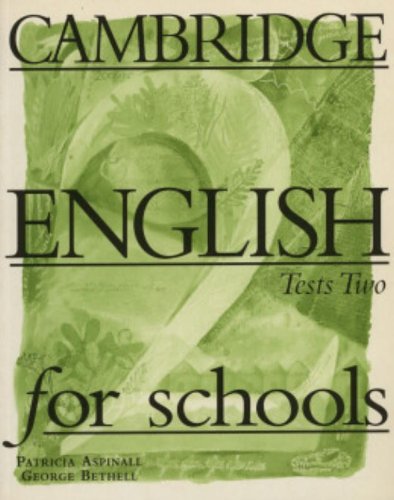 CAMB ENG FOR SCHOOLS 2 (TESTS)