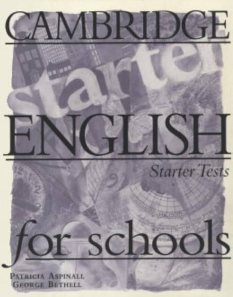 CAMB ENG FOR SCHOOLS STARTER (TESTS)