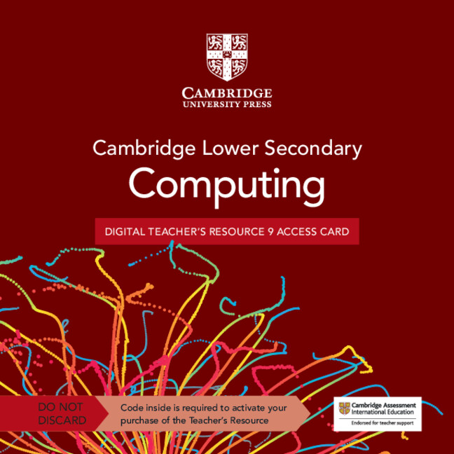 CAMBRIDGE LOWER SECONDARY COMPUTING 9 TEACHER'S RESOURCE+DIGITAL ACCESS