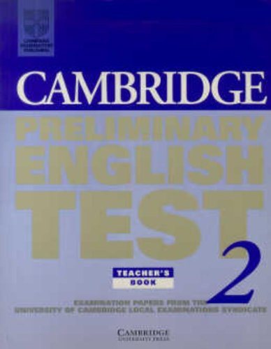 CAMBRIDGE PRELIMINARY ENGLISH TEST 2 TBK