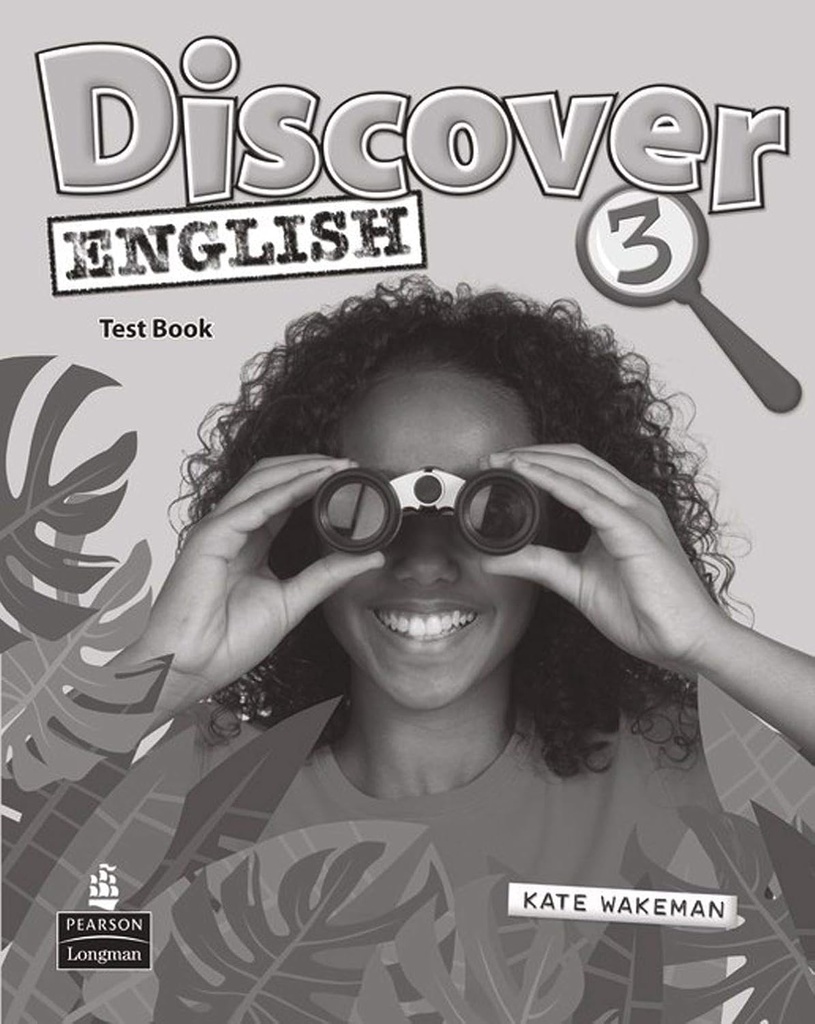 DISCOVER ENGLISH 3 TEST BOOK