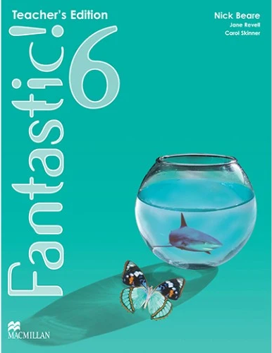 FANTASTIC ! 6 TEACHER'S EDITION
