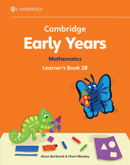 CAMBRIDGE EARLY YEARS MATHEMATICS 2B LEARNER'S BOOK