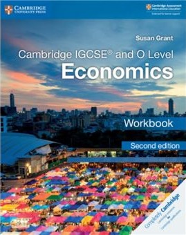 CAMBRIDGE IGCSE & O LEVEL ECONOMICS WBK (2ND ED)