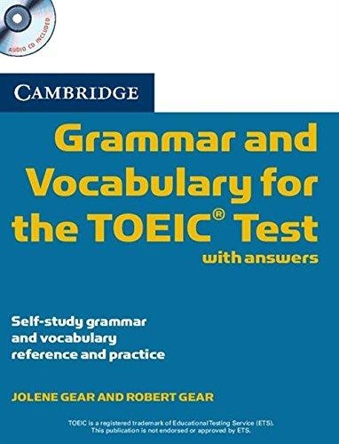CAMBRIDGE GRAMMAR & VOCABULARY FOR THE TOEIC TEST+KEY & CDS