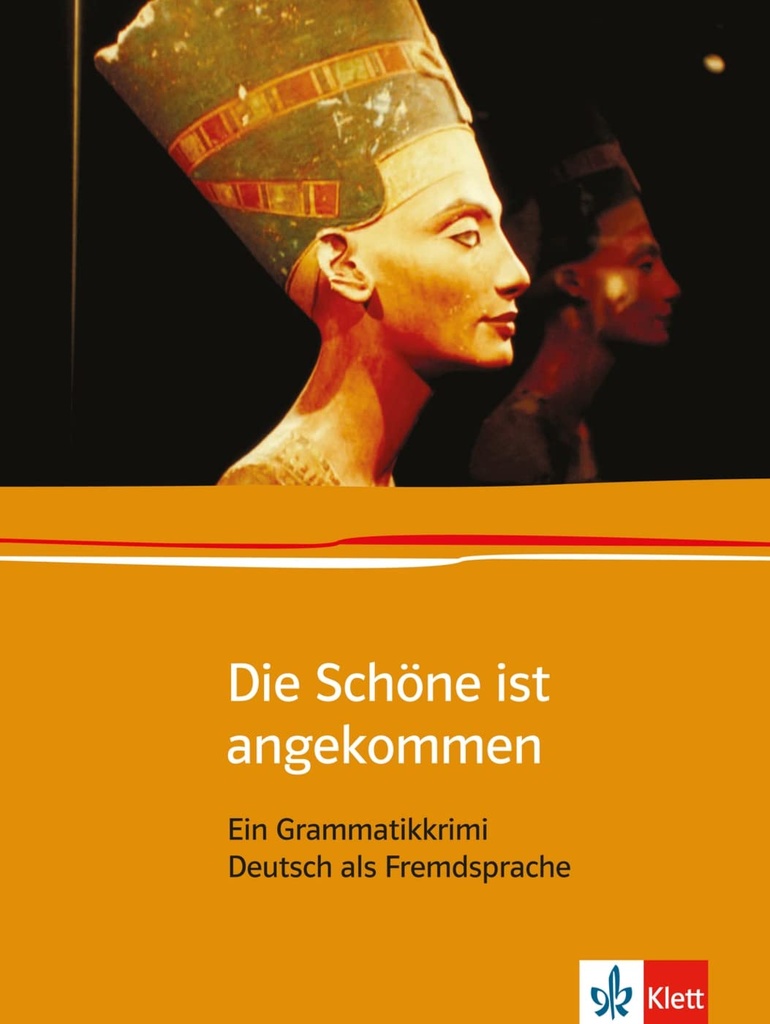 DIE SCHONE IST ANGEKOMMEN: EIN GRAMMATIKKRIMI