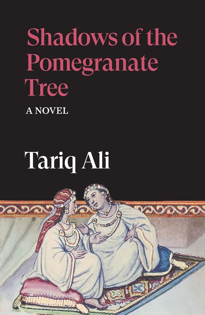 Shadows of the Pomegranate Tree (N.E)