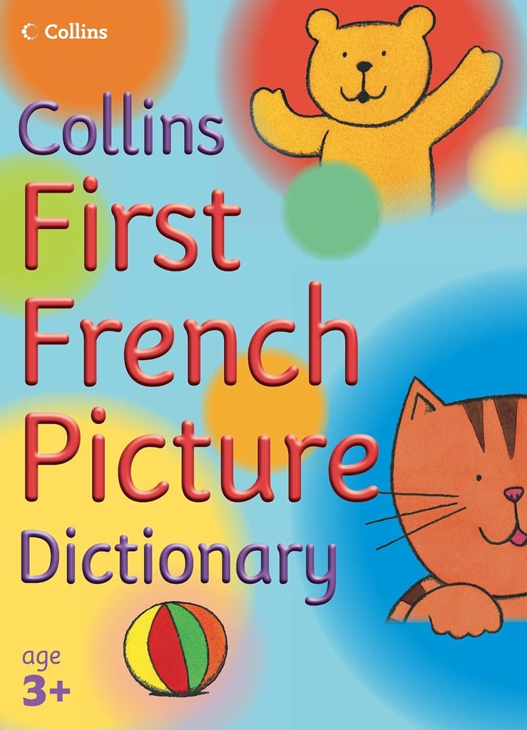 COLLINS FIRST FRENCH PICTURE DICTIONARY