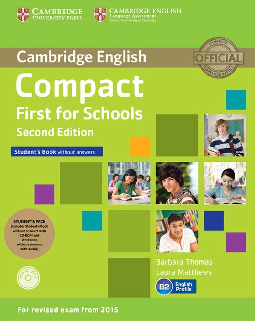 COMPACT FIRST FOR SCHOOLS B2 SBK (NO KEY)+CD-ROM & WBK (NO KEY)+CD (2ND ED)