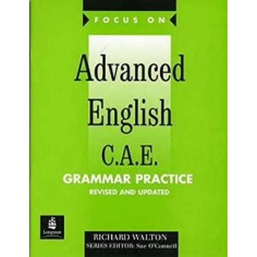 FOCUS ON ADVANCED ENGLISH CAE (GRAM PRACTICE)