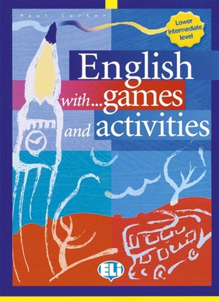 ENGLISH WITH GAMES & ACTIVITIES PRE-INTERMEDIATE