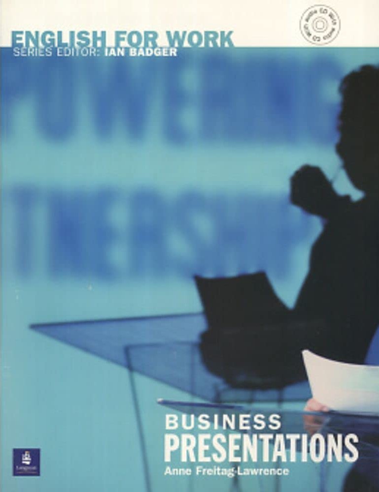 ENGLISH FOR WORK : BUSINESS PRESENTATIONS+CD