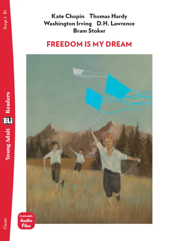 [9788853645821] ELI YOUNG ADULT : FREEDOM IS MY DREAM (STAGE 3)+DOWNLODABLE AUDIO
