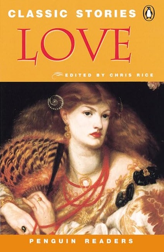 [9780582465787] LOVE : CLASSIC STORIES (LEVEL 5)