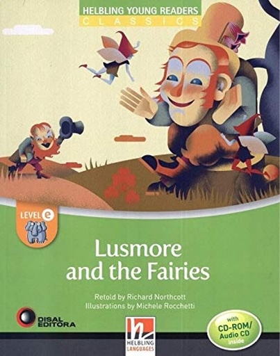 [9783990452646] LUSMORE & THE FAIRIES+CD-ROM/CD