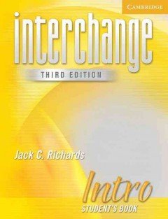 [0521601517] INTERCHANGE, THIRD EDITION INTRO STUDENT'S BOOK
