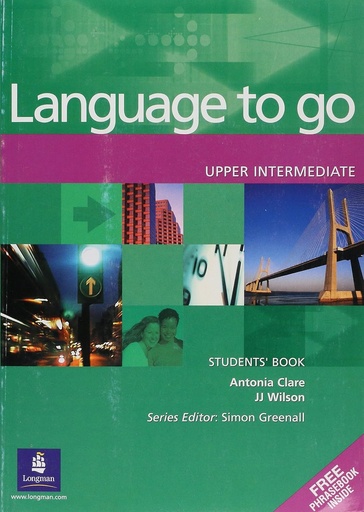 [0582403995] LANGUAGE TO GO UPPER-INTERMEDIATE SBK & PHRASEBOOK