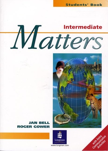 [0582273579] MATTERS INTERMEDIATE STUDENTS' BOOK