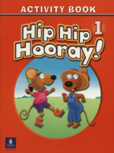 [0131000985] HIP HIP HOORAY 1 ACTIVITY BOOK
