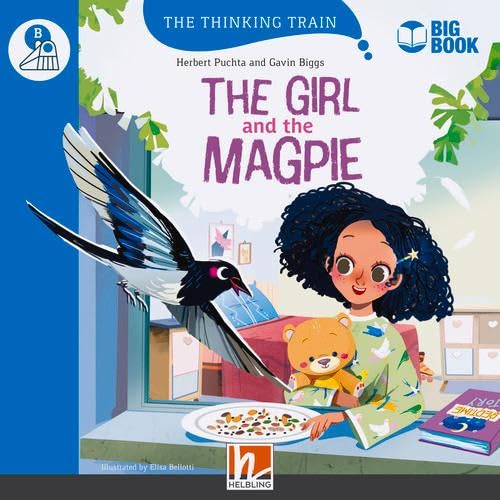 [9783711401786] The Thinking Train Series : The Girl & the Magpie (Pre A1 Starters) Big Book