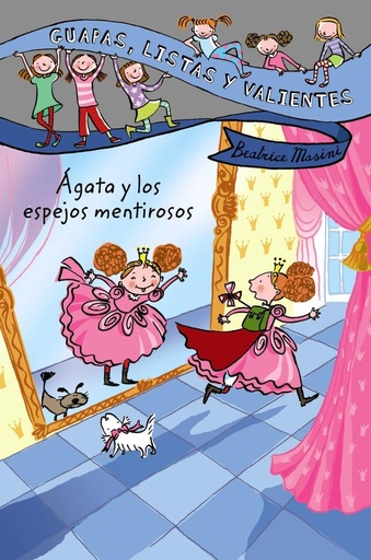 [9788466795401] Guapas Listas y Valientes: Agata y los Espejos Mentirosos