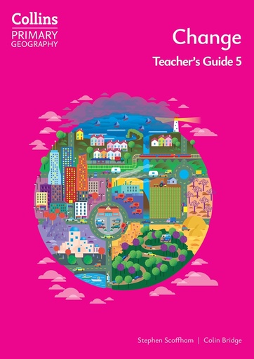 [9780008728441] Collins Primary Geography Change 5 Teacher’s Guide (4th Ed)
