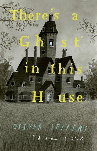 [9780008413316] There’s a Ghost in this House