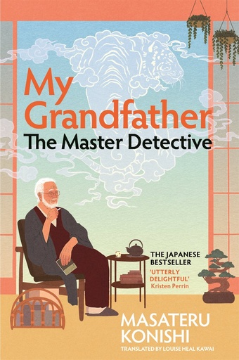 [9781035037728] My Grandfather the Master Detective (N.E)