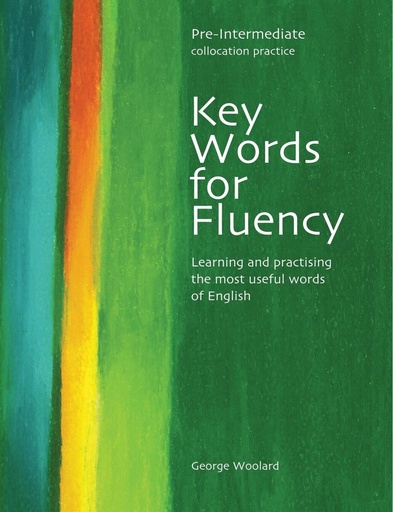 [0759396299] KEY WORDS FOR FLUENCY PRE-INTERMEDIATE
